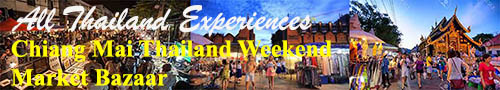 Chiang Mai Thailand's weekend Bazaars